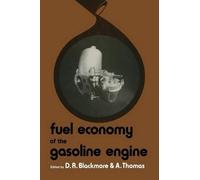 D.R. Blackmore Fuel Economy of the Gasoline Engine (Tascabile)