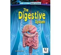 D. R. Faust Digestive System (Tascabile) Body Systems : Need to Know