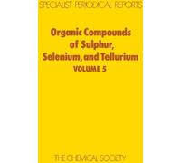 D R Hogg Organic Compounds of Sulphur, Selenium, and Telluriu (Copertina rigida)