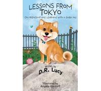 D R Lucy Lessons from Tokyo (Copertina rigida) Lessons from Tokyo