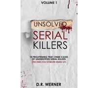 D R Werner Unsolved Serial Killers (Tascabile)