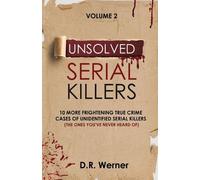 D R Werner Unsolved Serial Killers (Tascabile) Unsolved Serial Killers