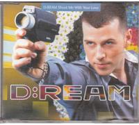 D Ream – Shoot Me With Your Love – CD – German Magnet (1995)