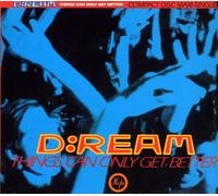 D:Ream - Things Can Only Get Better