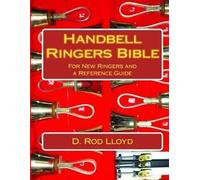 D Rod Lloyd Handbell Ringers Bible (Tascabile)