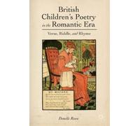 D. Ruwe British Children's Poetry in the Romantic Era (Copertina rigida)