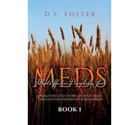 D S Foster Most Effective Discipleship Seeds (MEDS) (Tascabile)
