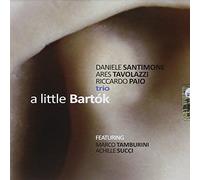 D. Santimone/A. Tavolazzi/R. Paio - Little Bartk