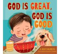 D. Scott Hildreth A Columbo God is Great, God is Good (Tascabile)