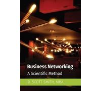 D Scott Smith Business Networking (Tascabile)