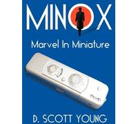 D Scott Young Minox (Tascabile)