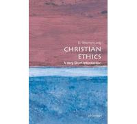D. Stephen Long Christian Ethics (Tascabile) Very Short Introductions