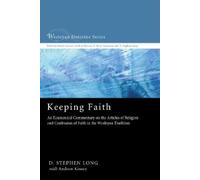 D Stephen Long Keeping Faith (Copertina rigida)