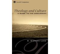 D Stephen Long Theology and Culture (Copertina rigida) Cascade Companions