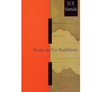D. Suzuki Essays in Zen Buddhism (Tascabile)