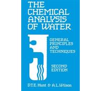 D T E Hunt A Wilson Chemical Analysis Of Water (Copertina rigida)