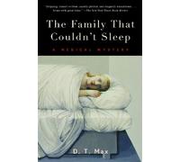 D. T. Max The Family That Couldn't Sleep (Tascabile)