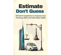 D/T/N Estimate, Don't Guess (Tascabile)