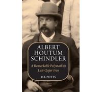 D T Potts Albert Houtum Schindler (Copertina rigida)
