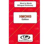 D. T. T. Trang C. English-Hmong & Hmong-English Word-to-Word Dicti (Tascabile)