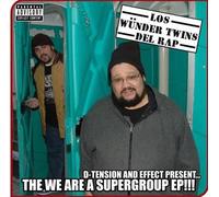 D-Tension - We Are A Supergroup Ep