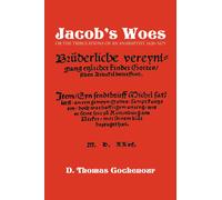 D Thomas Gochenour Jacob's Woes (Tascabile)