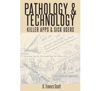 D. Travers Scott Pathology and Technology (Tascabile)