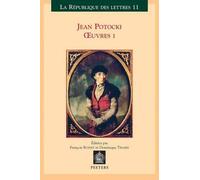 D. Triaire Jean Potocki - Oeuvres I (Tascabile) Republique des Lettres