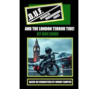 D.U.F (DISABLED UNDERGROUND FORCE) AND THE LONDON TERROR TIDE!