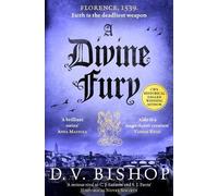 D. V. Bishop A Divine Fury (Tascabile) Cesare Aldo series