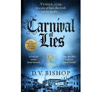 D. V. Bishop Carnival of Lies (Copertina rigida) (PRESALE 26/06/2025)