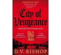 City of Vengeance: From The CWA Historical Dagger Winning Author: 1