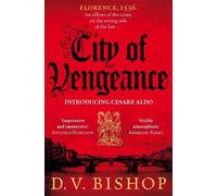 D. V. Bishop City of Vengeance (Tascabile) Cesare Aldo series