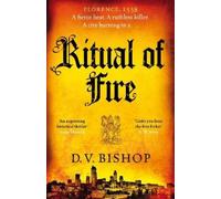 D. V. Bishop Ritual of Fire (Copertina rigida) Cesare Aldo series
