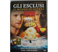 D V D GLI ESCLUSI- IL MONDO IN GUERRA