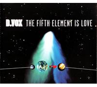 D-Vox - The Fifth Element Is Love