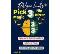 D.Vyne Luck’s Pick 3 Flip-Mirror Magic Workbook: 150+ Grid Pages (Pick 3 Only)