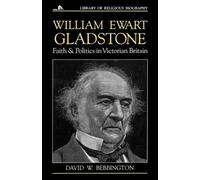 D. W. Bebbington William Ewart Gladstone (Tascabile)