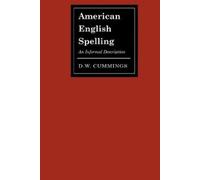 D. W. Cummings American English Spelling (Tascabile)