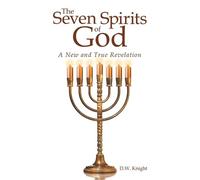 D W Knight The Seven Spirits of God (Tascabile)