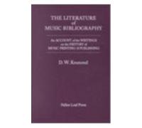 D. W. Krummel The Literature of Music Bibliography (Copertina rigida)