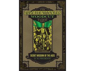 D. W. Prudence The AlcheMystic Woodcut Tarot (Mixed Media Product)