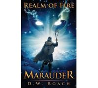 D W Roach Realm of Fire (Copertina rigida) Marauder