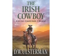 D W Ulsterman The Irish Cowboy (Tascabile) Montana Adventures Collection