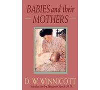 D. W. Winnicott Babies And Their Mothers (Tascabile)