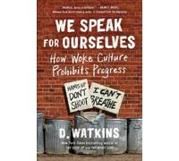 D. Watkins We Speak for Ourselves (Tascabile)