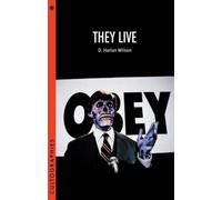 D Wilson They Live (Tascabile) Cultographies