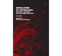 D Z Shaw Genealogies of Antifascism (Tascabile)