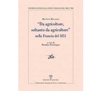 «Da agricoltore, soltanto da agricoltore» nella Francia del 1851
