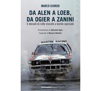 Da alen a Loeb, da Ogier a Zanini. 5 decadi di rally vissute a bordo speciale